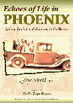 Echoes of Life in Phoenix by Joe Abril