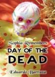 Day of the Dead, Sophia Remembers book cover.